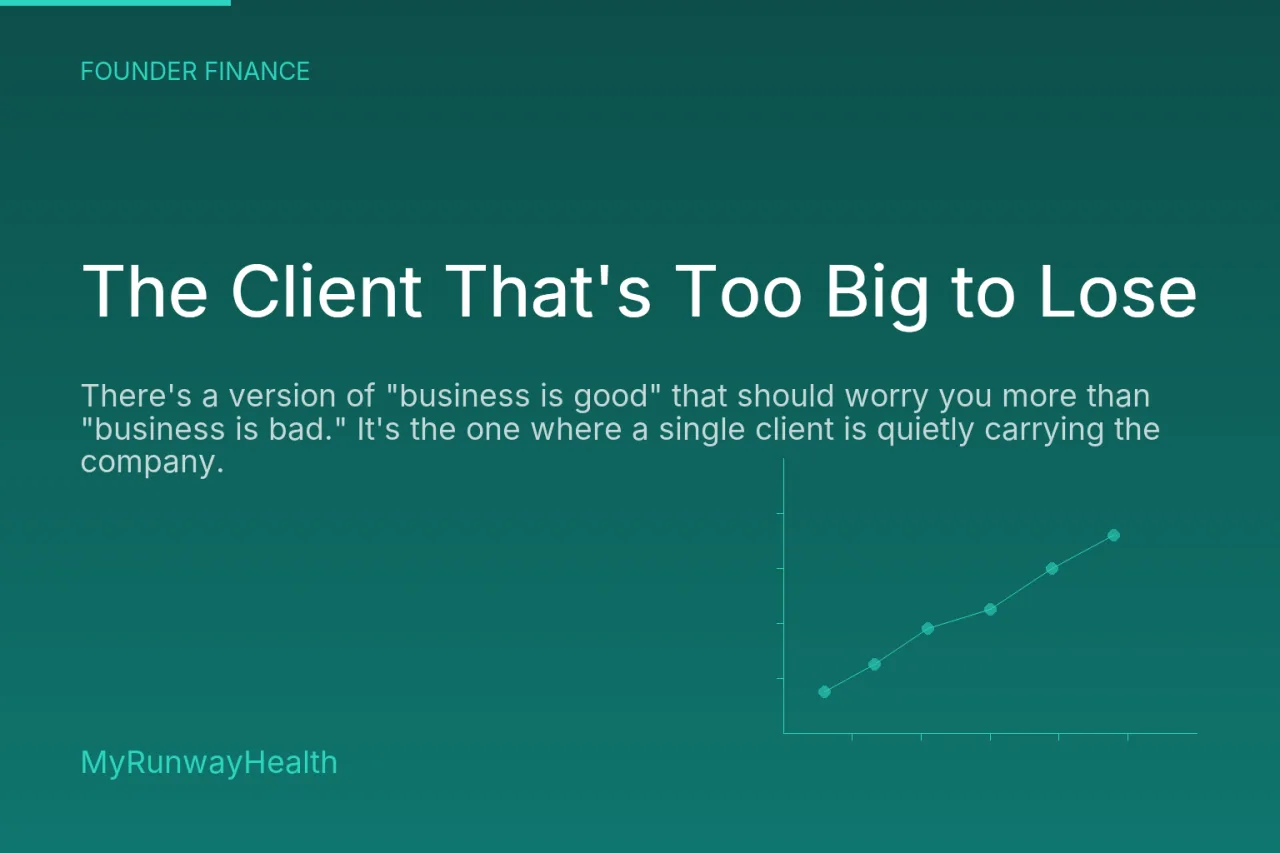 The Client That's Too Big to Lose