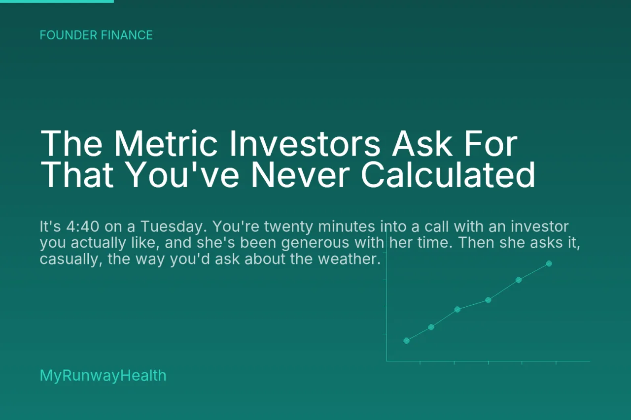 The Metric Investors Ask For That You've Never Calculated