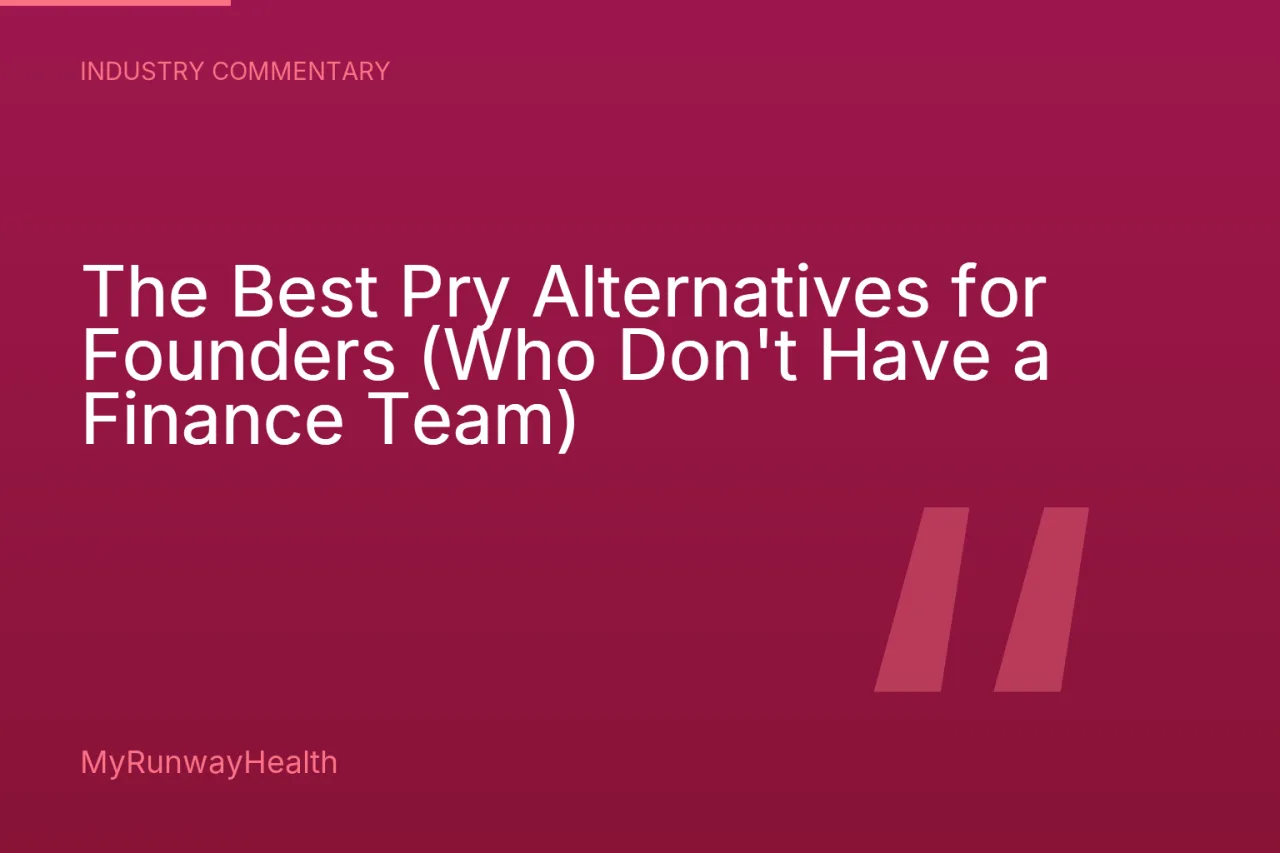 The Best Pry Alternatives for Founders (Who Don't Have a Finance Team)